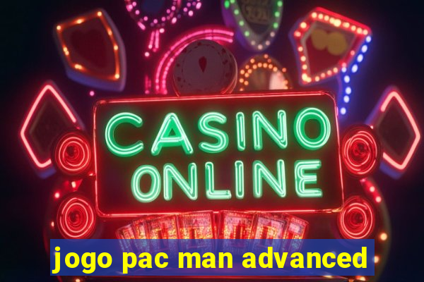 jogo pac man advanced